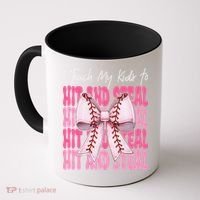 Baseball Mom Coquette Bow I Teach My To Hit And Steal Coffee Mug thumb 0