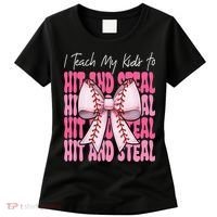 Baseball Mom Coquette Bow I Teach My To Hit And Steal Women's T-Shirt thumb 0