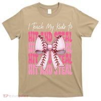 Baseball Mom Coquette Bow I Teach My To Hit And Steal T-Shirt thumb 0