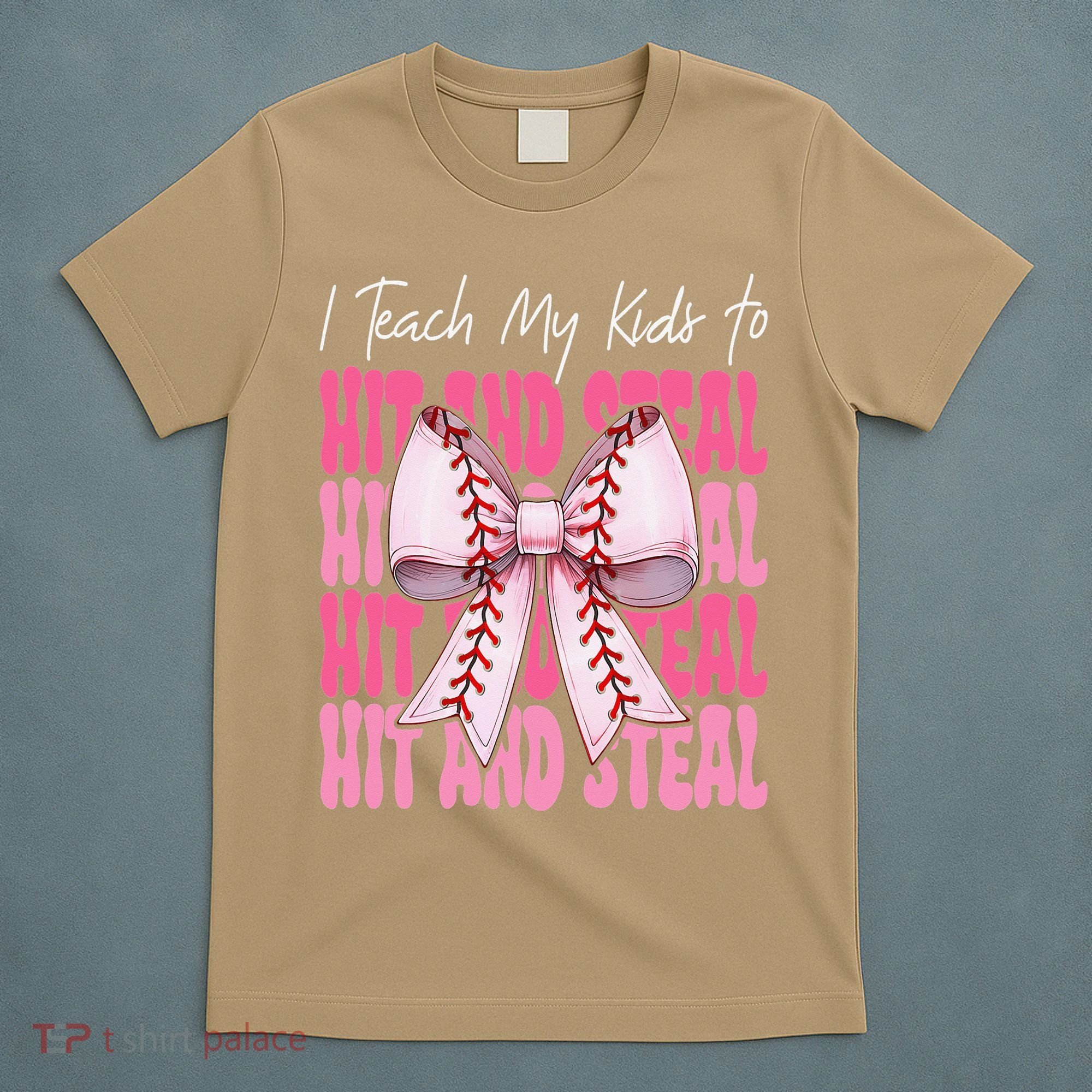 Baseball Mom Coquette Bow I Teach My To Hit And Steal T-Shirt