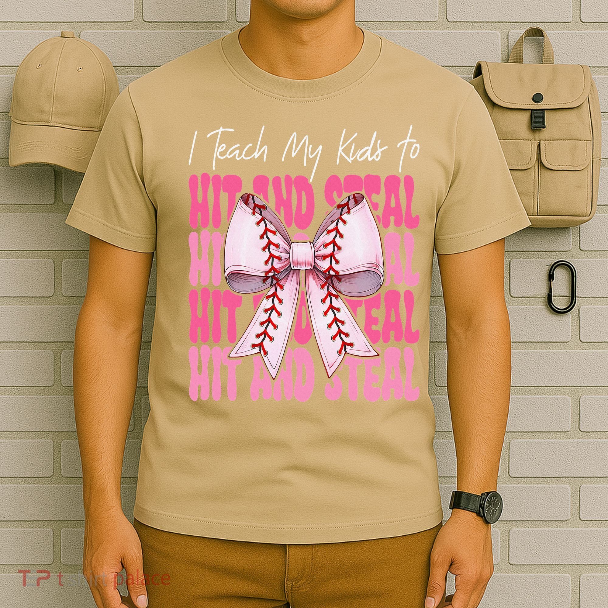 Baseball Mom Coquette Bow I Teach My To Hit And Steal T-Shirt