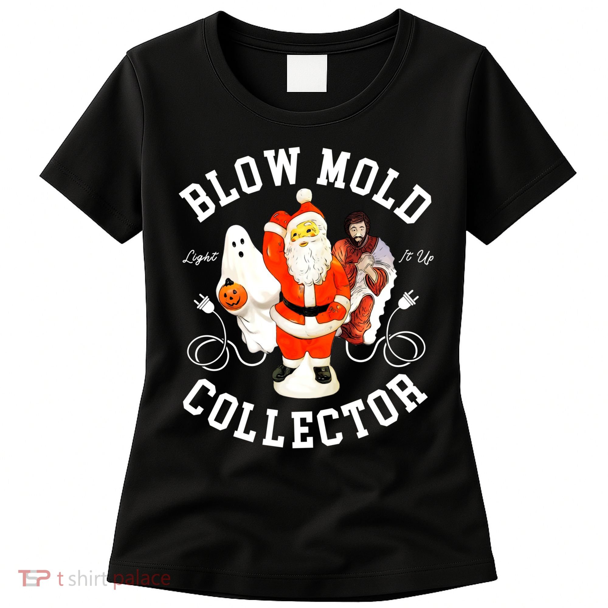 Blow Mold Collector Light It Up Christmas Halloween Women's T-Shirt