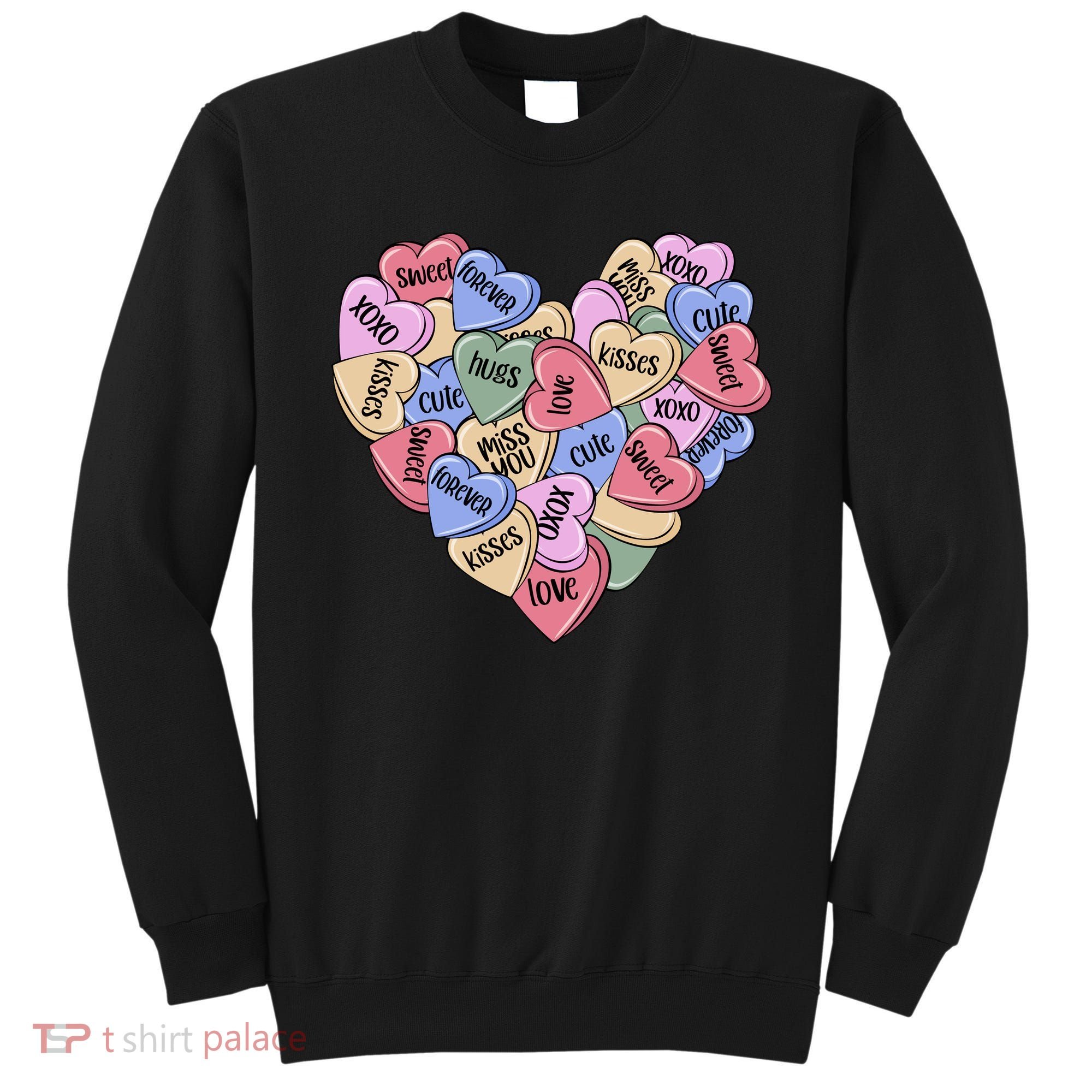 Be Mine Candy Heart Valentine Gift For Valentine Day Sweatshirt