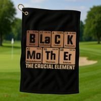 Black Mother Crucial Elet MotherS Day Funny Black Mom Great Gift Golf Towel thumb 1