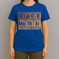 Black Mother Crucial Elet MotherS Day Funny Black Mom Great Gift T-Shirt thumb 4