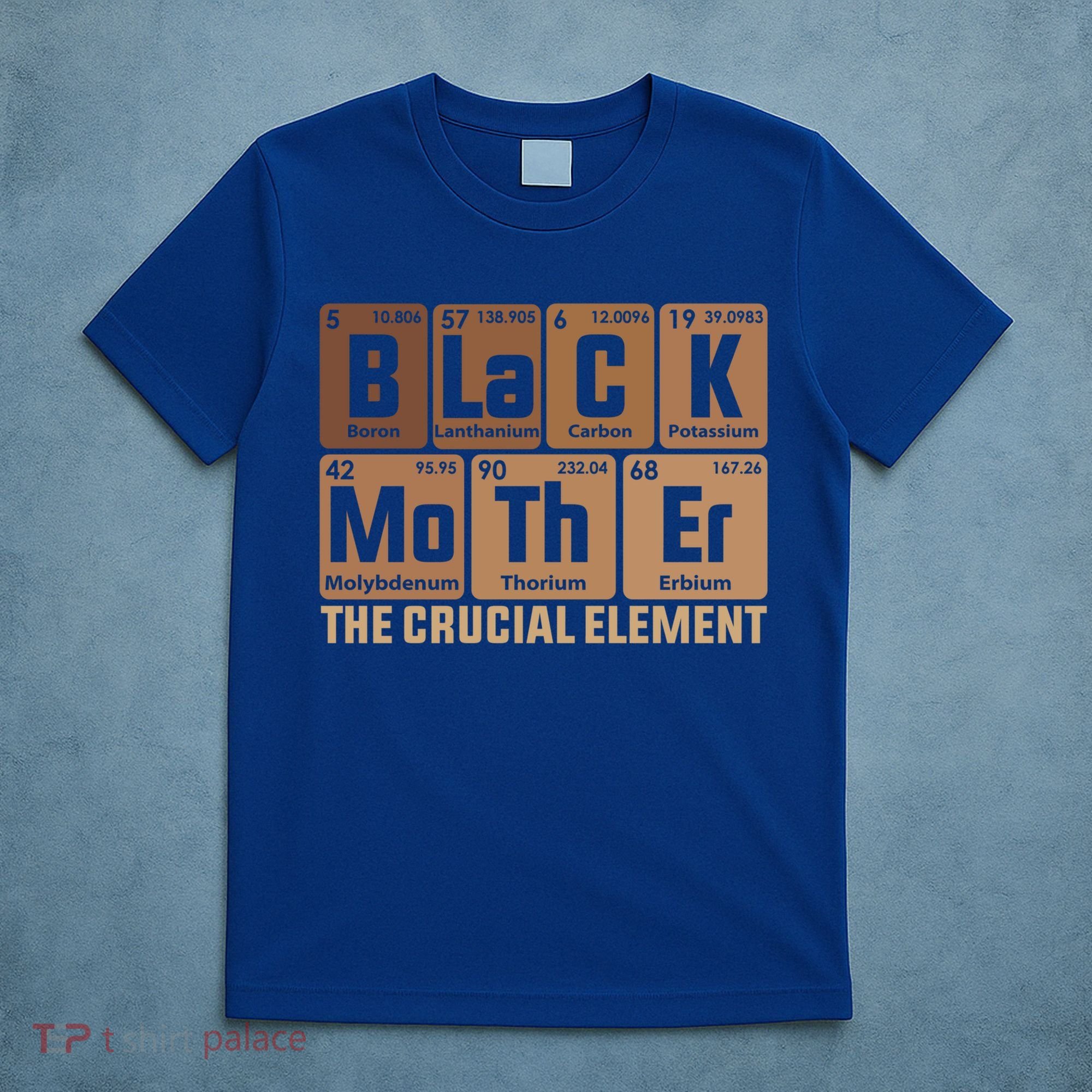 Black Mother Crucial Elet MotherS Day Funny Black Mom Great Gift T-Shirt