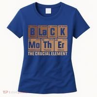 Black Mother Crucial Elet MotherS Day Funny Black Mom Great Gift Women's T-Shirt thumb 0