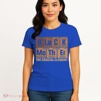 Black Mother Crucial Elet MotherS Day Funny Black Mom Great Gift Women's T-Shirt thumb 4
