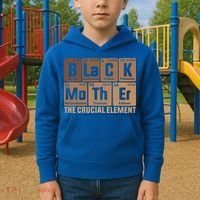 Black Mother Crucial Elet MotherS Day Funny Black Mom Great Gift Kids Hoodie thumb 2