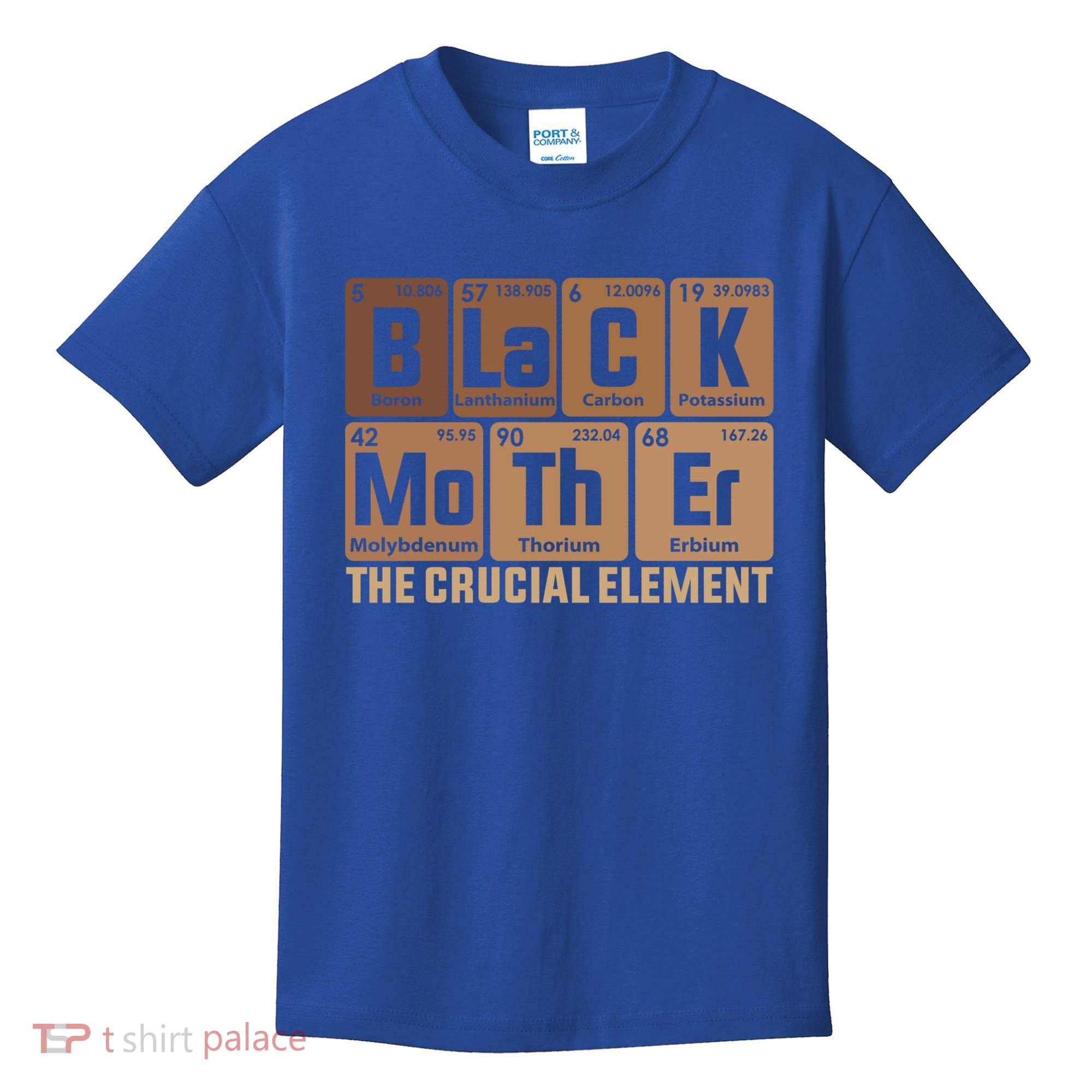 Black Mother Crucial Elet MotherS Day Funny Black Mom Great Gift Kids T-Shirt