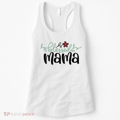 Blessed Mama Cute Gift For Mom Women's Tank Top