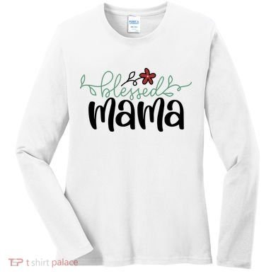 Blessed Mama Cute Gift For Mom Women's Long Sleeve Shirt