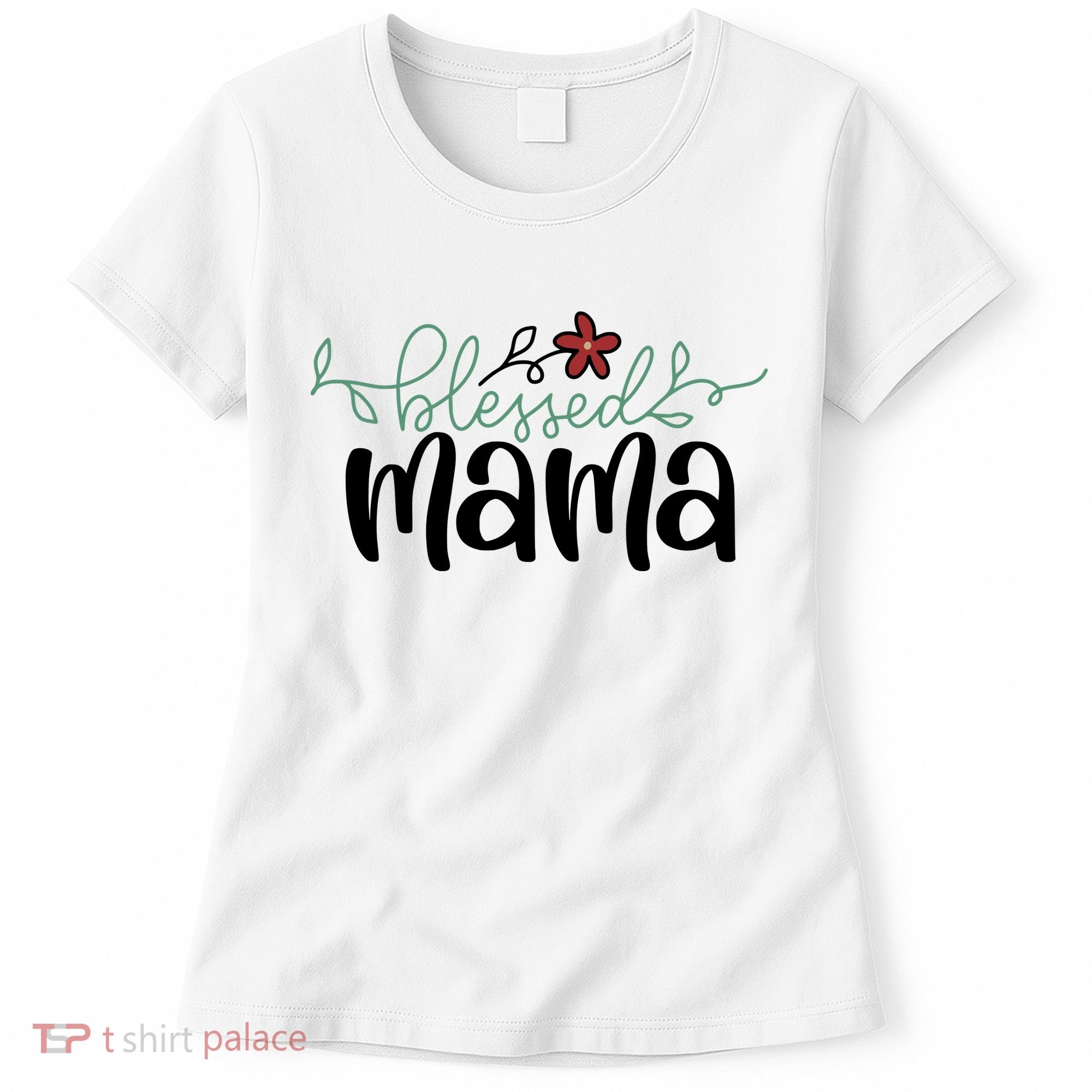 Blessed Mama Cute Gift For Mom Women's T-Shirt