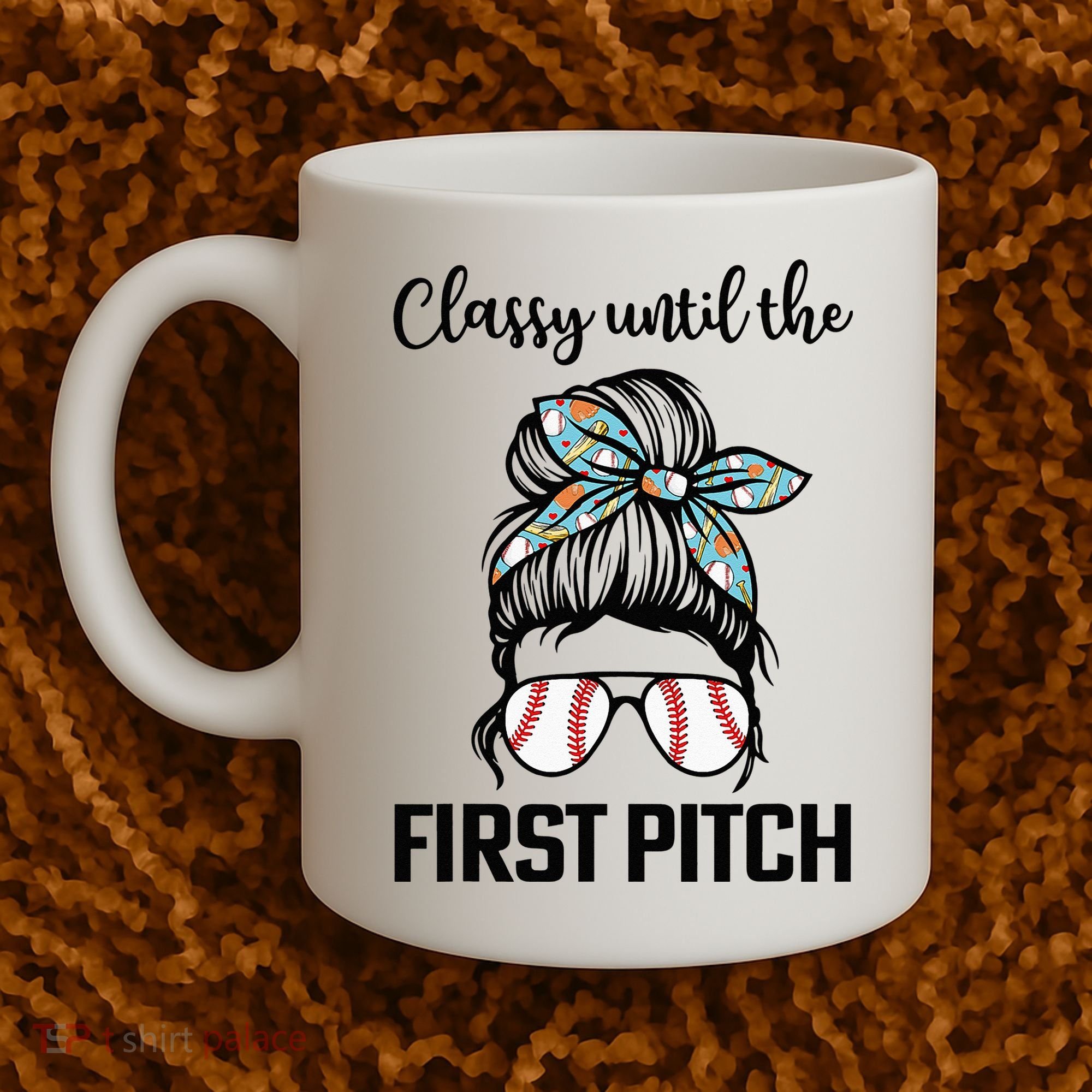 Baseball Mom Classy Until The First Pitch Messy Hair Coffee Mug