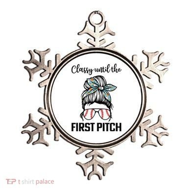 Baseball Mom Classy Until The First Pitch Messy Hair Ornament