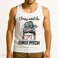Baseball Mom Classy Until The First Pitch Messy Hair Tank Top thumb 3