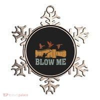 Blow Me Duck Call Waterfowl Hunter Ornament thumb 0
