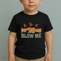 Blow Me Duck Call Waterfowl Hunter Toddler T-Shirt thumb 2
