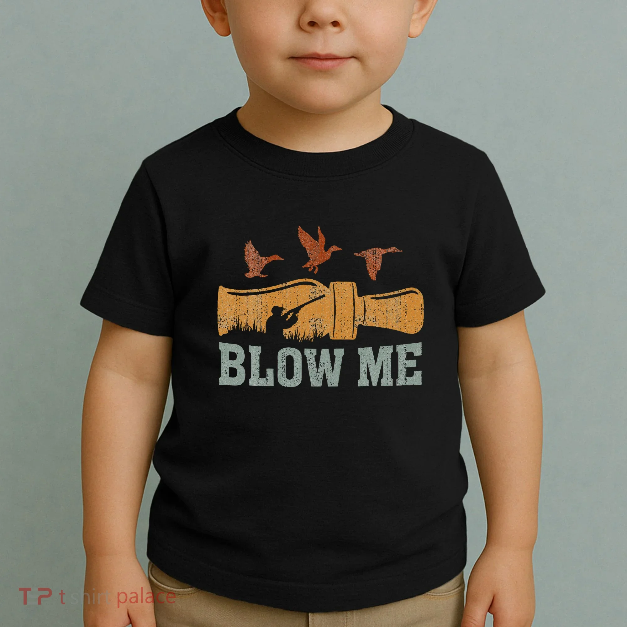 Blow Me Duck Call Waterfowl Hunter Toddler T-Shirt