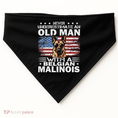Belgian Malinois Dog Breed Never Underestimate An Old Man USA-Made Doggie Bandana