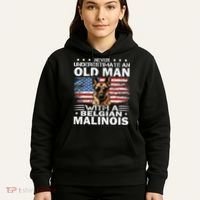 Belgian Malinois Dog Breed Never Underestimate An Old Man Hoodie thumb 5