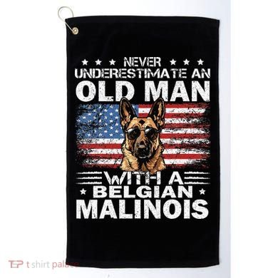 Belgian Malinois Dog Breed Never Underestimate An Old Man Golf Towel