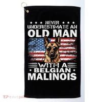 Belgian Malinois Dog Breed Never Underestimate An Old Man Golf Towel thumb 0