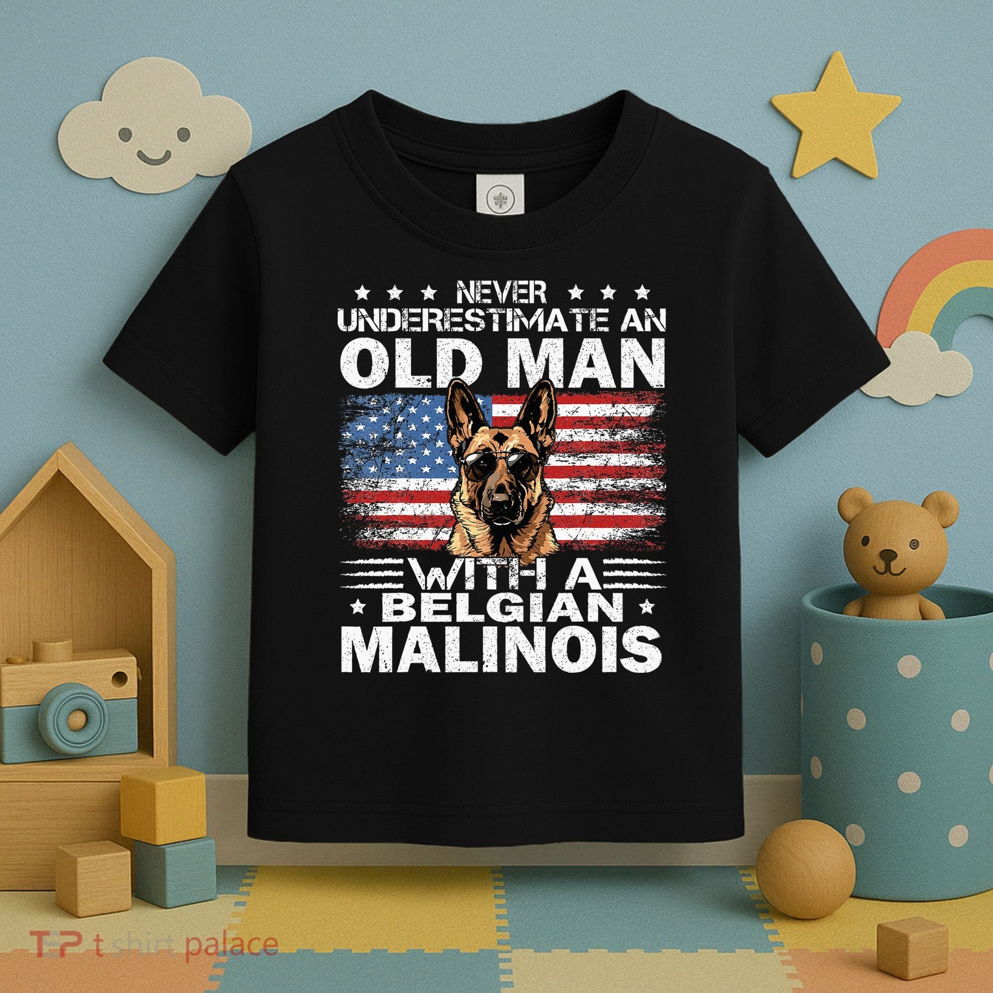 Belgian Malinois Dog Breed Never Underestimate An Old Man Toddler T-Shirt