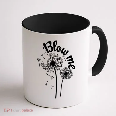 Blow Me Dandelion Coffee Mug back