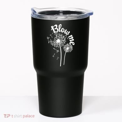 Blow Me Dandelion Tumbler