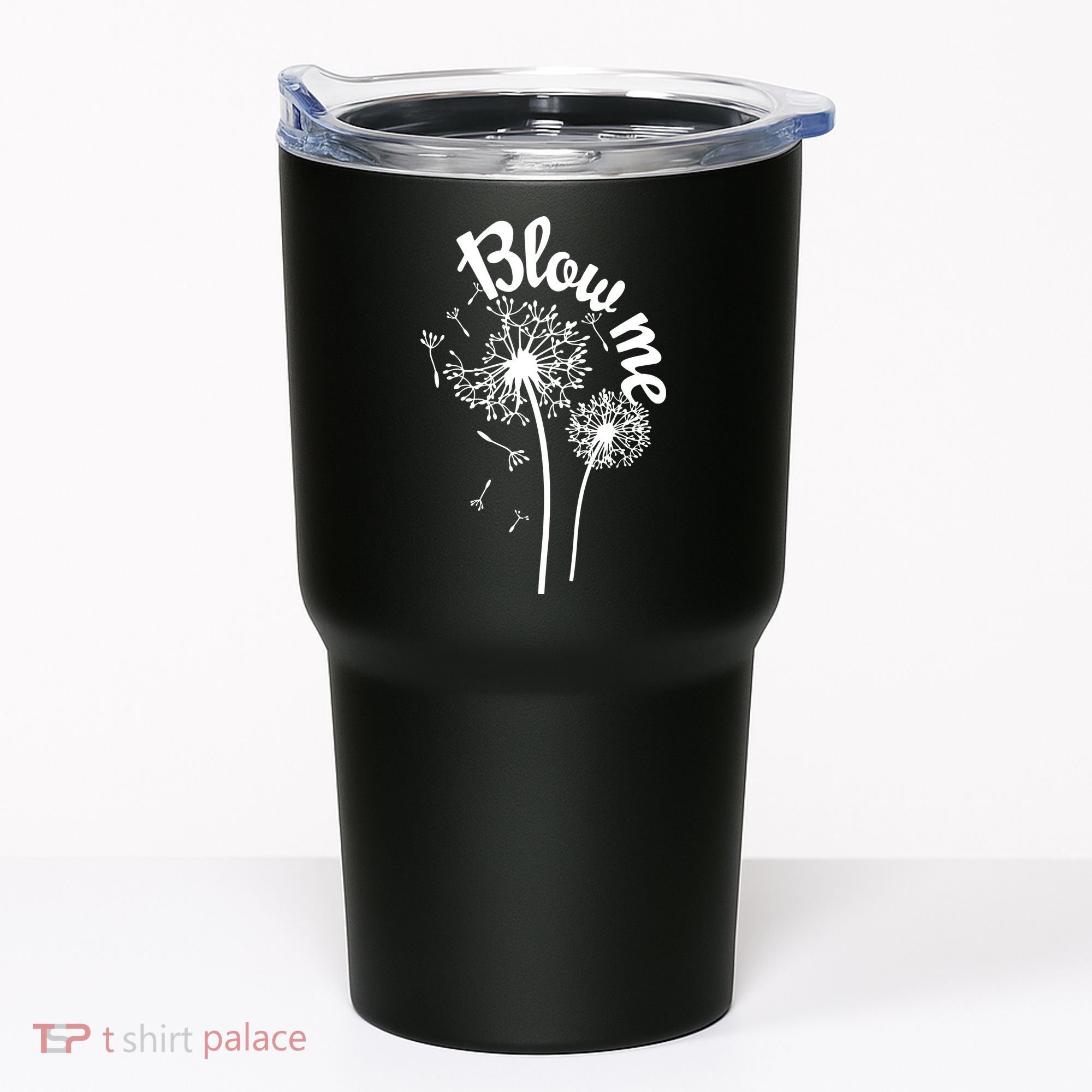 Blow Me Dandelion Tumbler