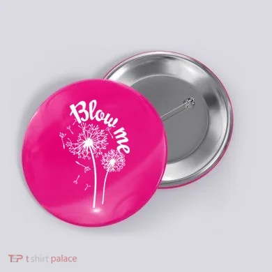 Blow Me Dandelion Button