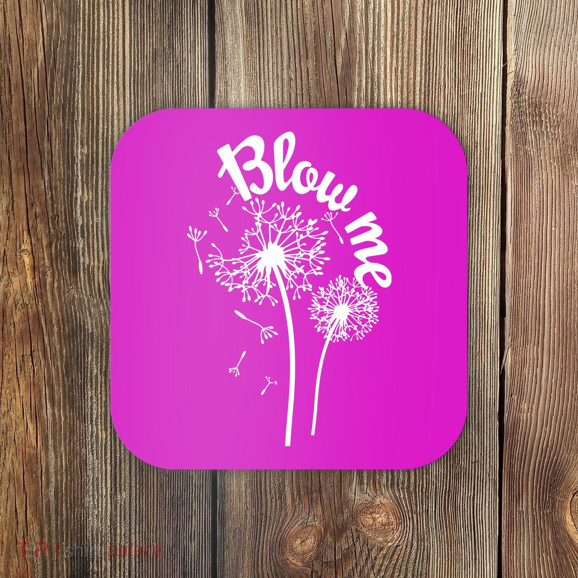 Blow Me Dandelion Coaster