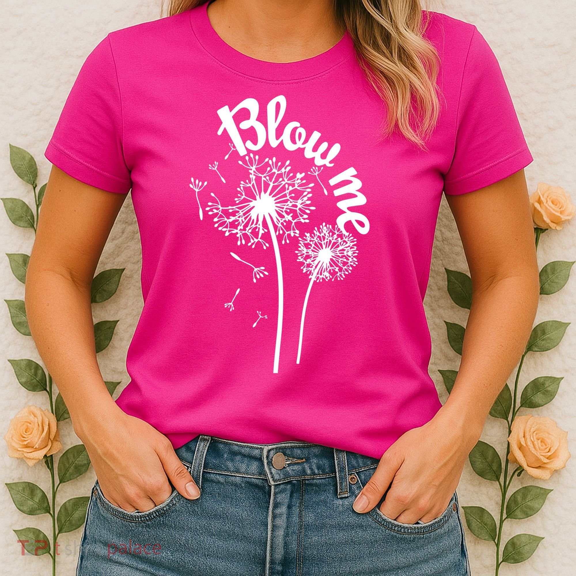 Blow Me Dandelion Women's T-Shirt