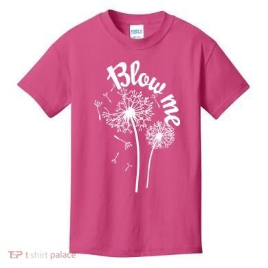Blow Me Dandelion Kids T-Shirt