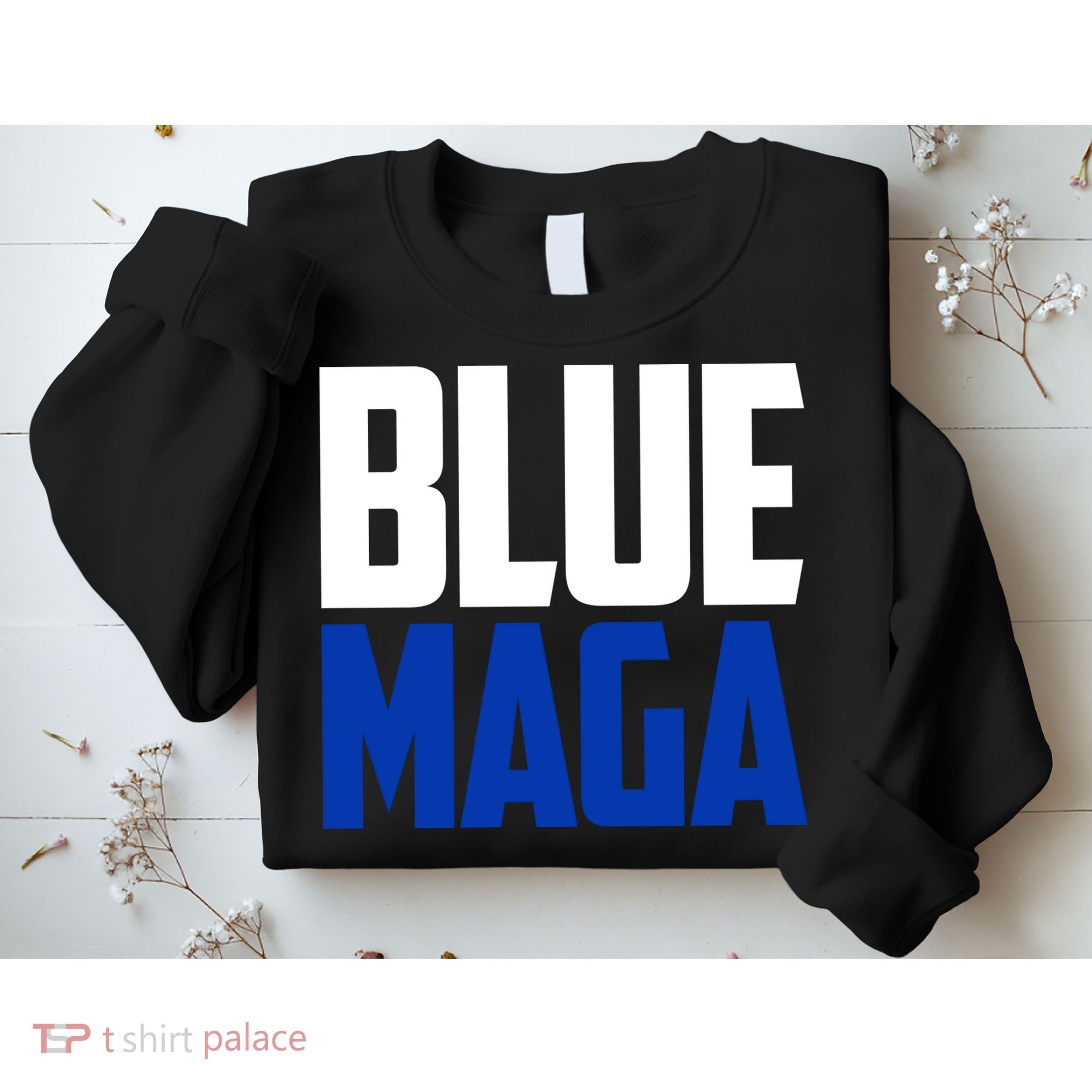 Blue Maga Democrat Make America Great Again Sweatshirt