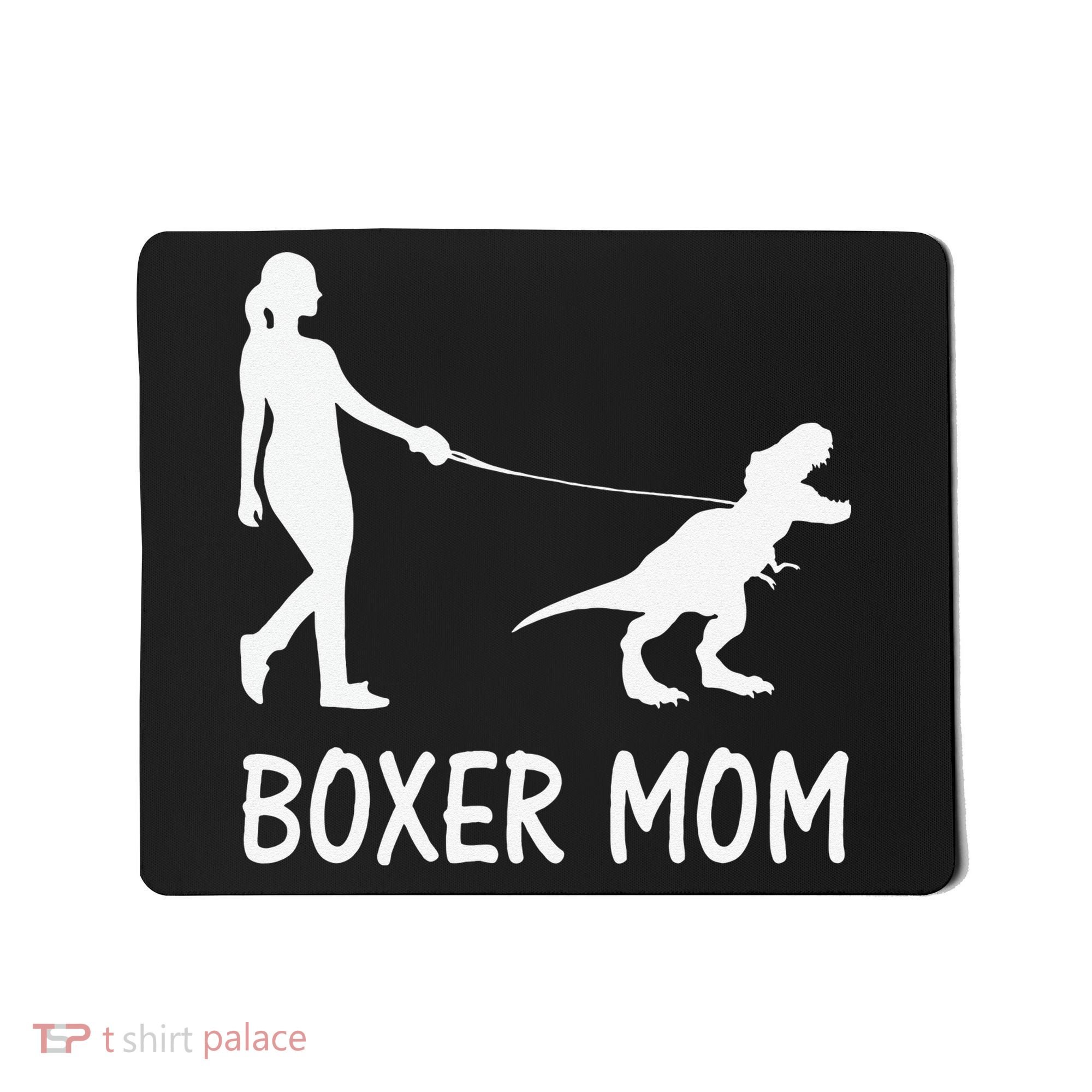 Boxer Mom Dog Boxer Mama Dinosaur Women Mother's Day Mousepad