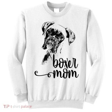 Boxer Mom Dog Face Dog Lovers Boxer Mom Sweatshirt