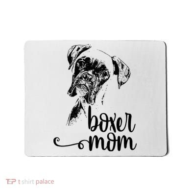 Boxer Mom Dog Face Dog Lovers Boxer Mom Mousepad
