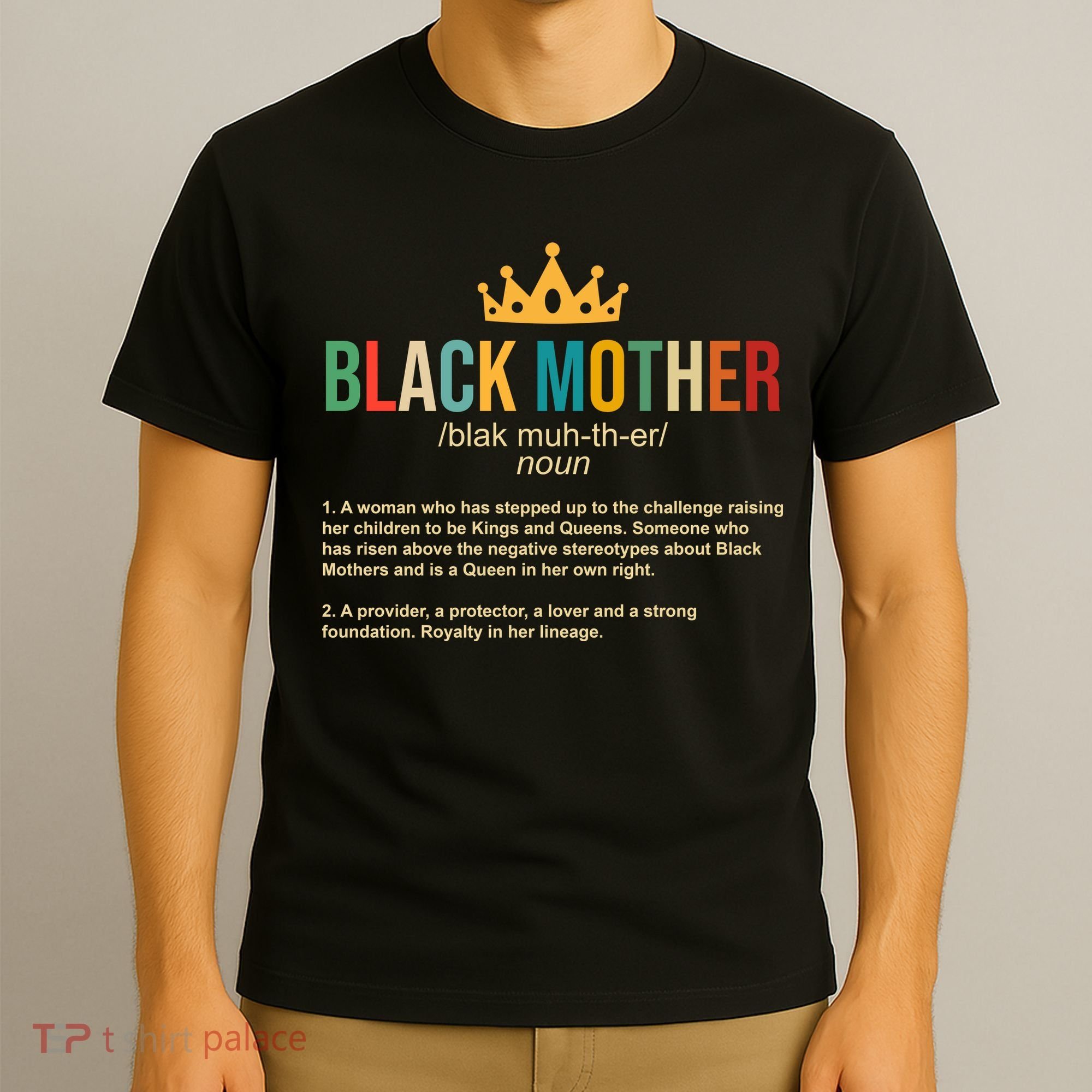 Black Mother Definition Crown T-Shirt