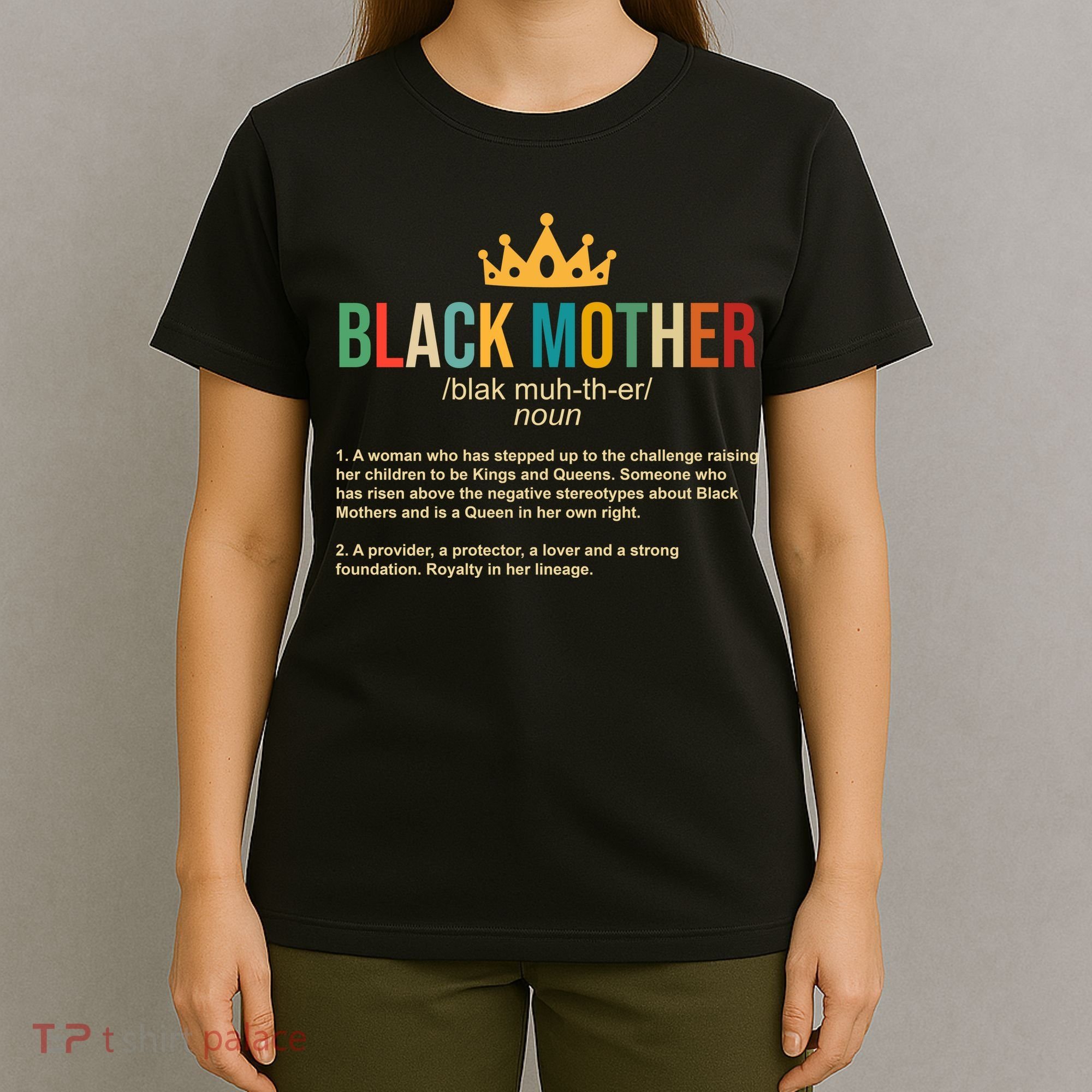 Black Mother Definition Crown T-Shirt