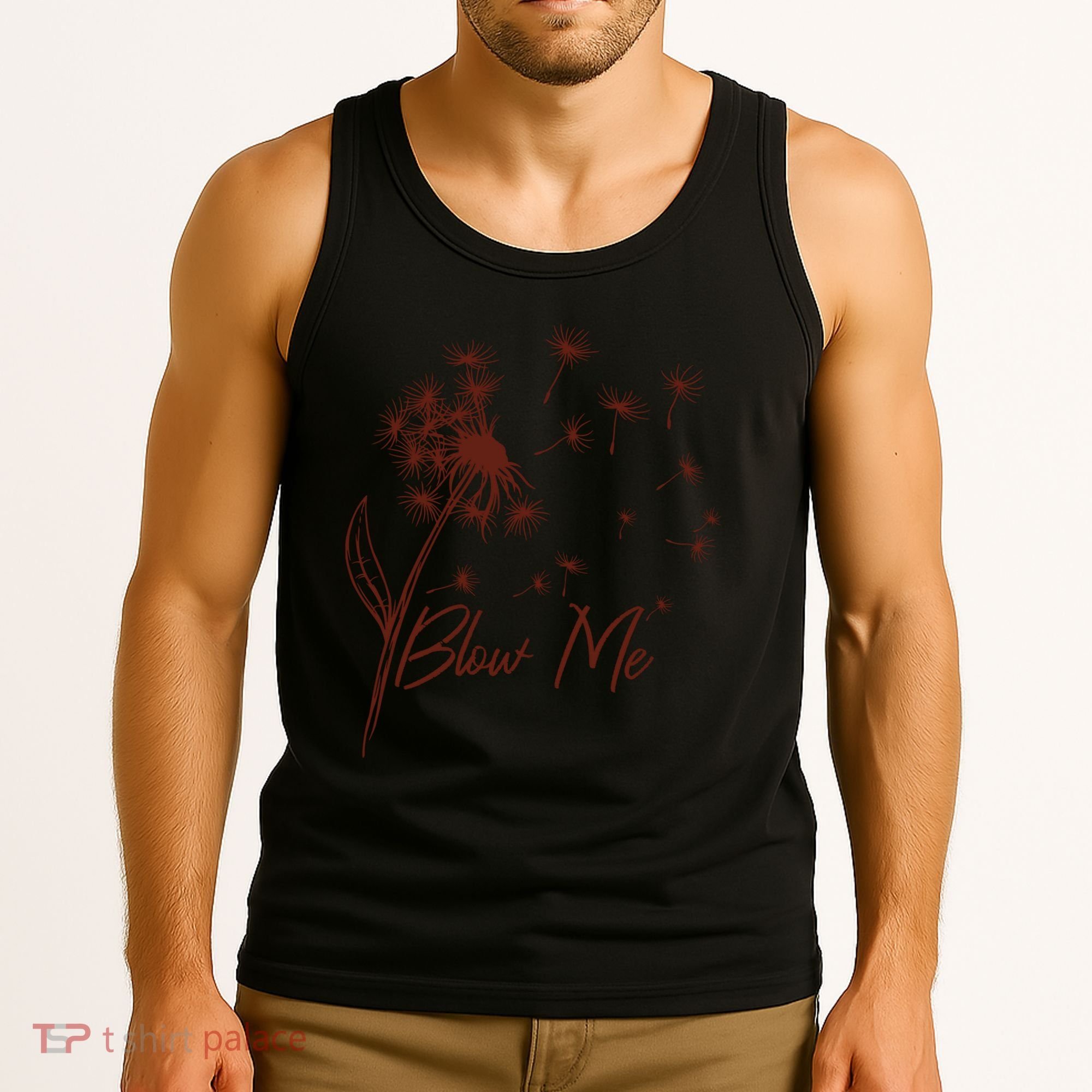 Blow Me Dandelion Funny Tank Top