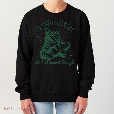 Bread Maker Dough Cat Funny Sourdough Starter Baking Pun Women's Sweatshirt