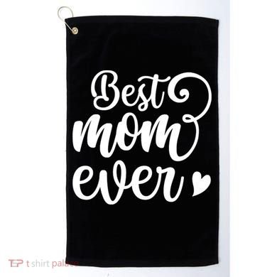 Best Mom Ever Mother's Day Gift Golf Towel