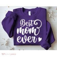 Best Mom Ever Mother's Day Gift Sweatshirt thumb 2