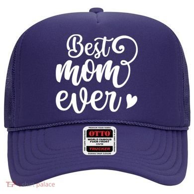 Best Mom Ever Mother's Day Gift Hat