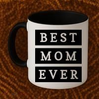 Best Mom Ever Gift For Mothers Day Coffee Mug thumb 2