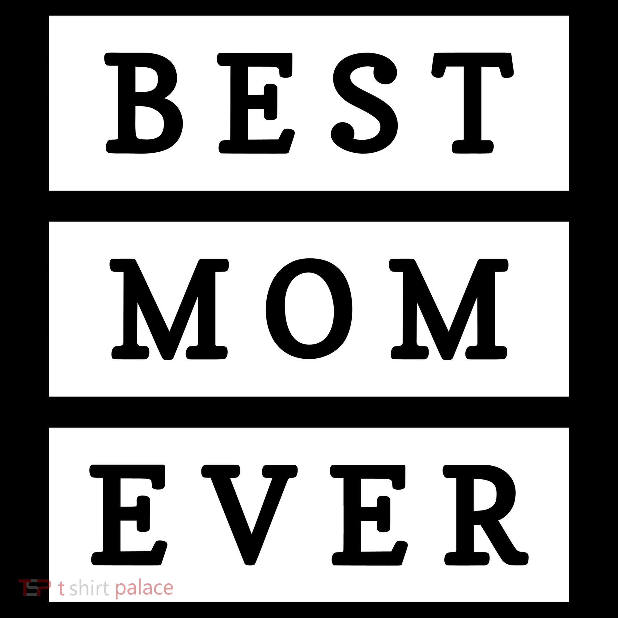 Best Mom Ever Gift For Mothers Day Women's Tank Top