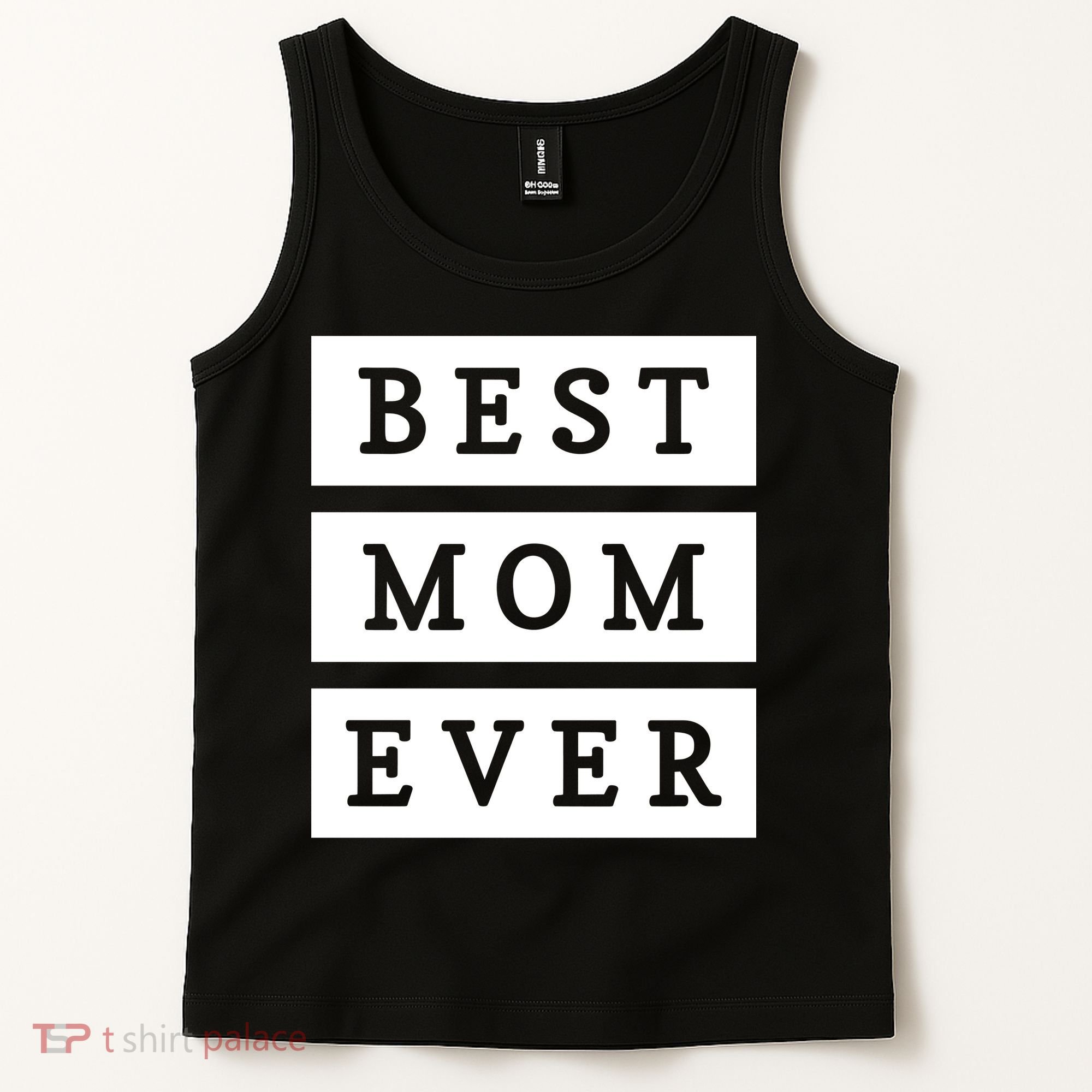 Best Mom Ever Gift For Mothers Day Tank Top