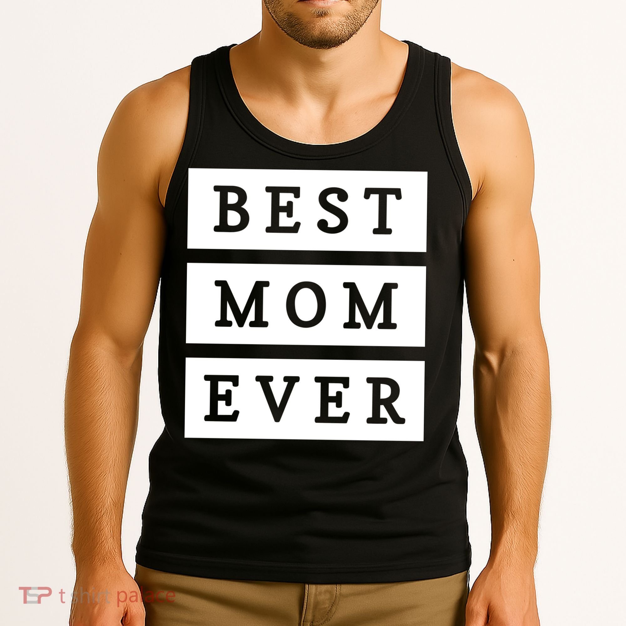 Best Mom Ever Gift For Mothers Day Tank Top